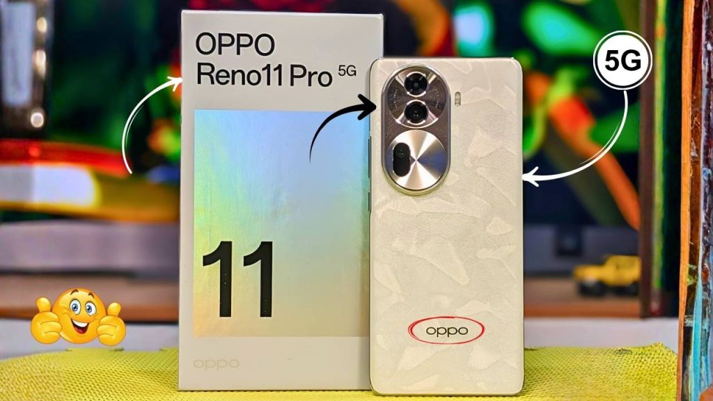 2026 OPPO Reno 11 Pro 5G Smartphone Sleek Design, High Performance, and Future-Ready 6G